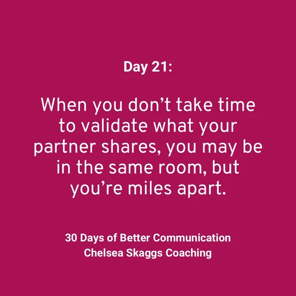 Better Communication: Day 21